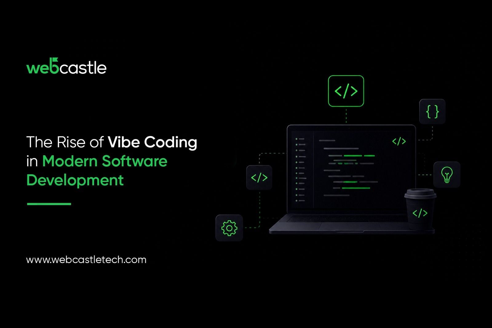 The Rise of Vibe Coding in Modern Software Development