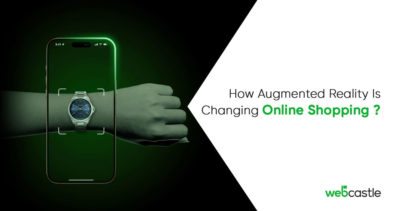How Augmented Reality Is Changing Online Shopping?